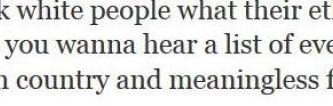 Never+ask+white+people+their+ethnicity