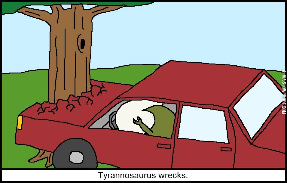 Tyrannosaurus+wrecks.