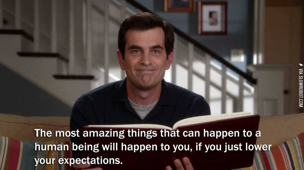 Just+lower+your+expectations.