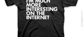 I%26%238217%3Bm+much+more+interesting+on+the+internet.