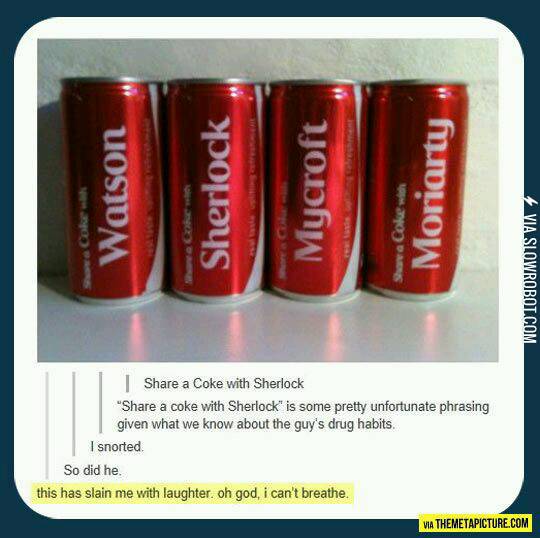 Sherlock+%2B+Coke.+Forever.