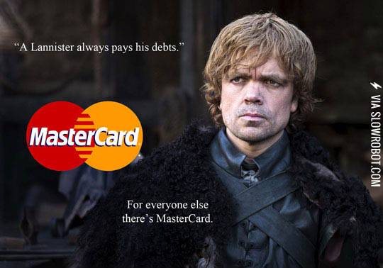 A+Lannister+always+pays+his+debts.