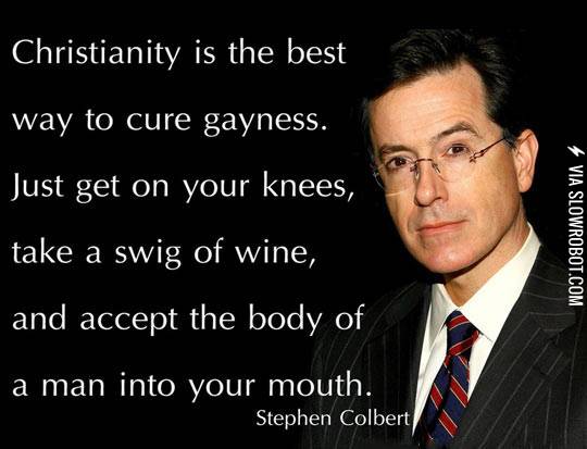 Stephen+Colbert+on+gayness.