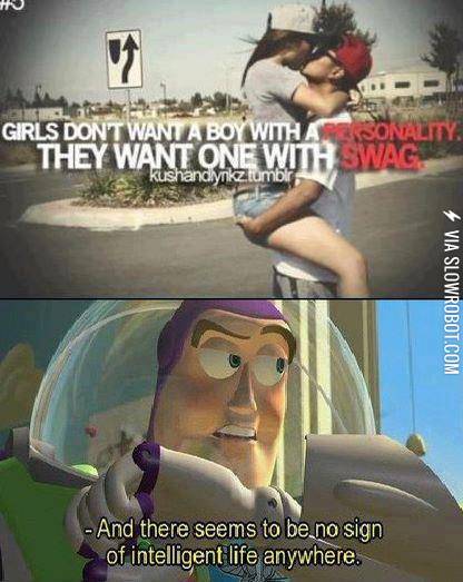 And+there+seems+to+be+no+sign+of+intelligent+life+anywhere.