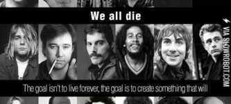 We+all+die.