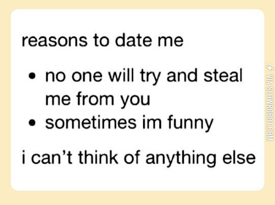Reasons+to+date+me.
