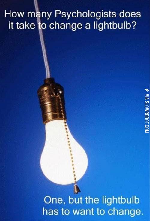 How+many+psychologists+does+it+take+to+change+a+lightbulb%3F