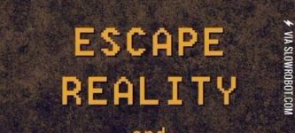 Escape+reality+and+play+games.