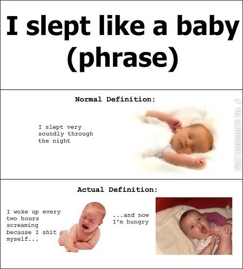 I+slept+like+a+baby.