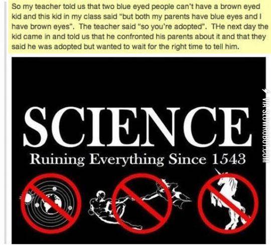 Science+Always+Ruins+Everything