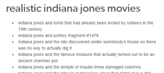 If+Indiana+Jones+Was+Realistic