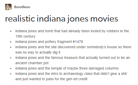 If+Indiana+Jones+Was+Realistic