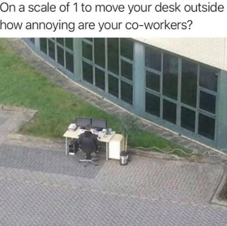 On+A+Scale+Of+1+To+Move+Your+Desk+Outside%26%238230%3B