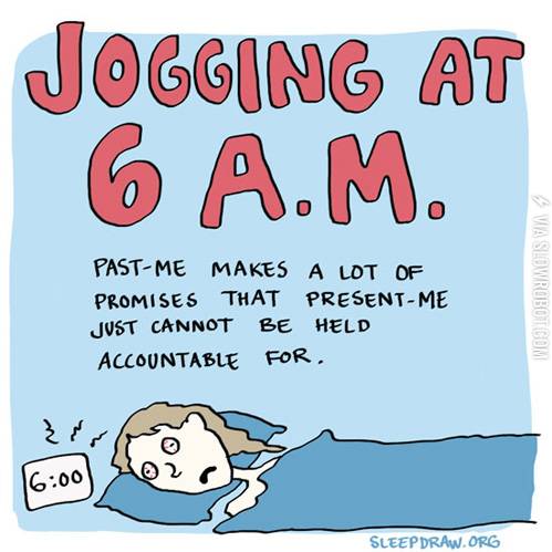 Jogging+at+6+a.m.