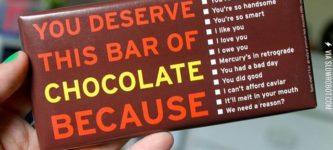 You+deserve+this+bar+of+chocolate+because%26%238230%3B