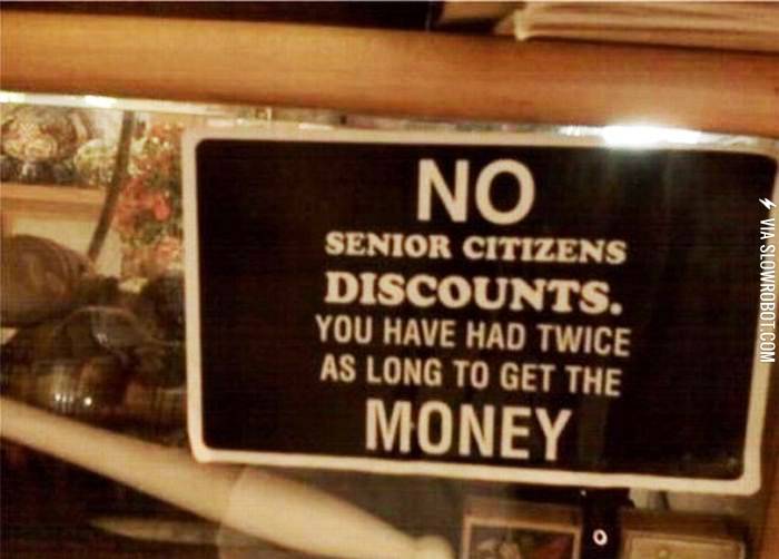 How+I+feel+about+senior+discounts.