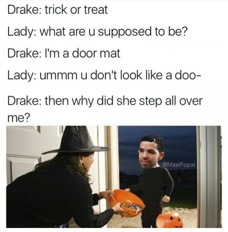 Trick+or+treat+with+Drake