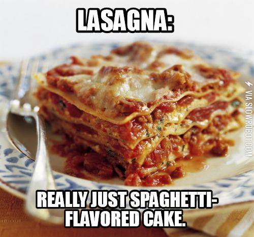 Lasagna.