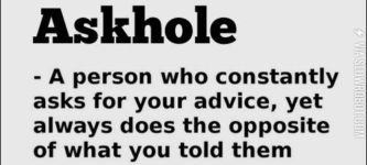 Askhole.