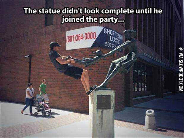 The+statue+didn%26%238217%3Bt+look+complete+until+he+joined+the+party%26%238230%3B