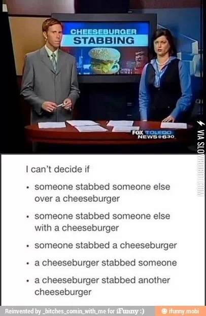 Cheesburger+stabbing