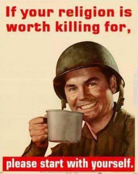 If+you%26%238217%3Bre+religion+is+worth+killing+for%26%238230%3B
