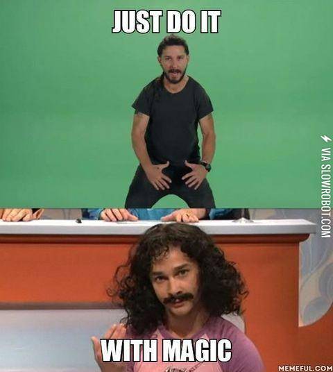 I+just+found+out+that+the+magic+dude+is+actually+Shia