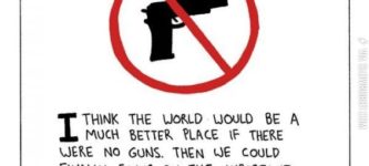 A+world+with+no+guns.