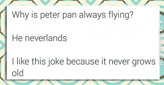 Why+is+Peter+Pan+always+flying%3F