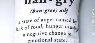 Hangry.