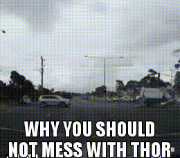 Why+you+should+not+mess+with+Thor