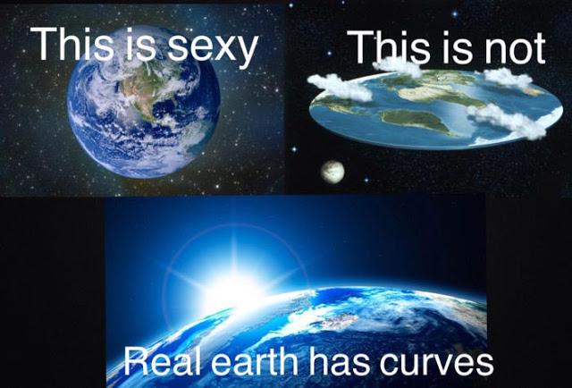 Flat+earth+is+not+sexy