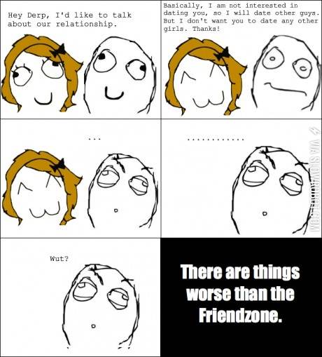 Worse+than+the+friendzone.