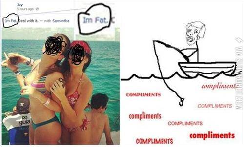 Fishing+for+compliments.