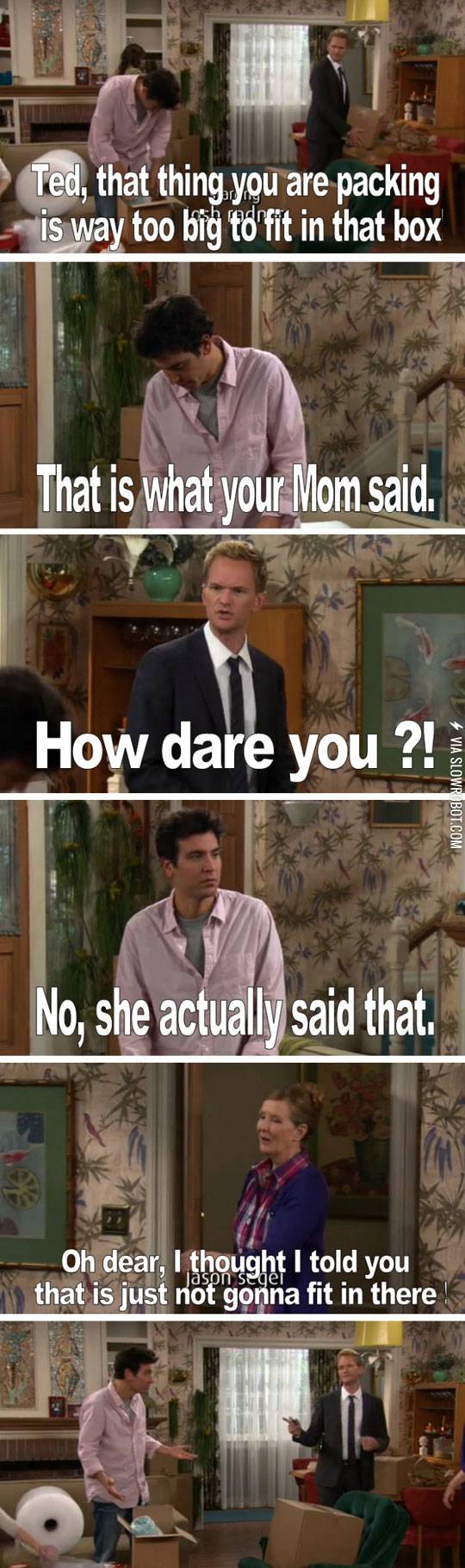 That%26%238217%3Bs+what+your+mom+said.