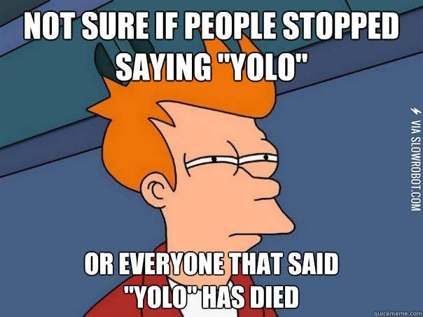 YOLO%21