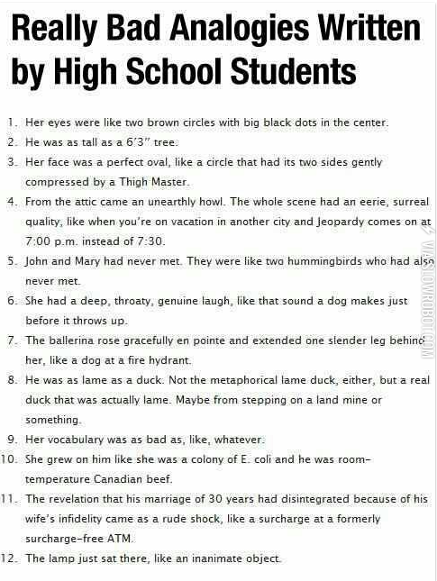 Really+Bad+Analogies+Written+by+High+School+Students.