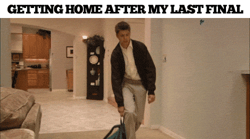 Getting+home+after+my+last+final.