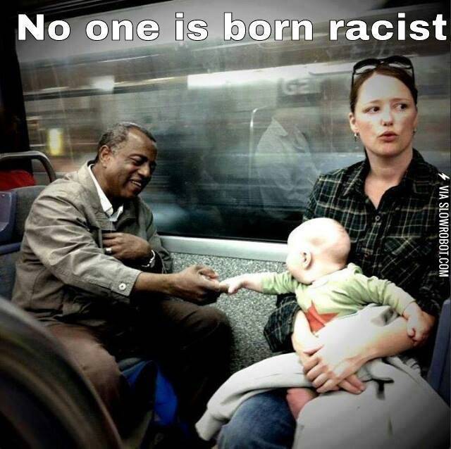 no+one+is+born+racist