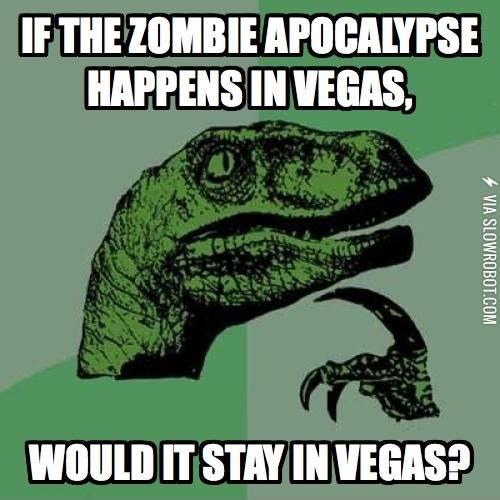 If+the+zombie+apocalypse+happens+in+Vegas%26%238230%3B