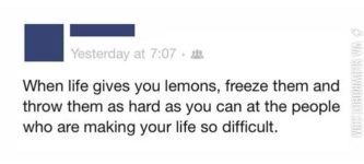 When+life+gives+you+lemons.