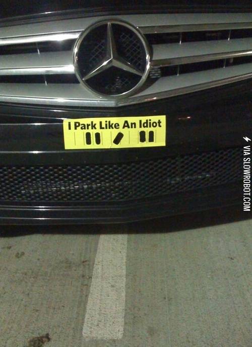 I+park+like+an+idiot+bumper+stickers.