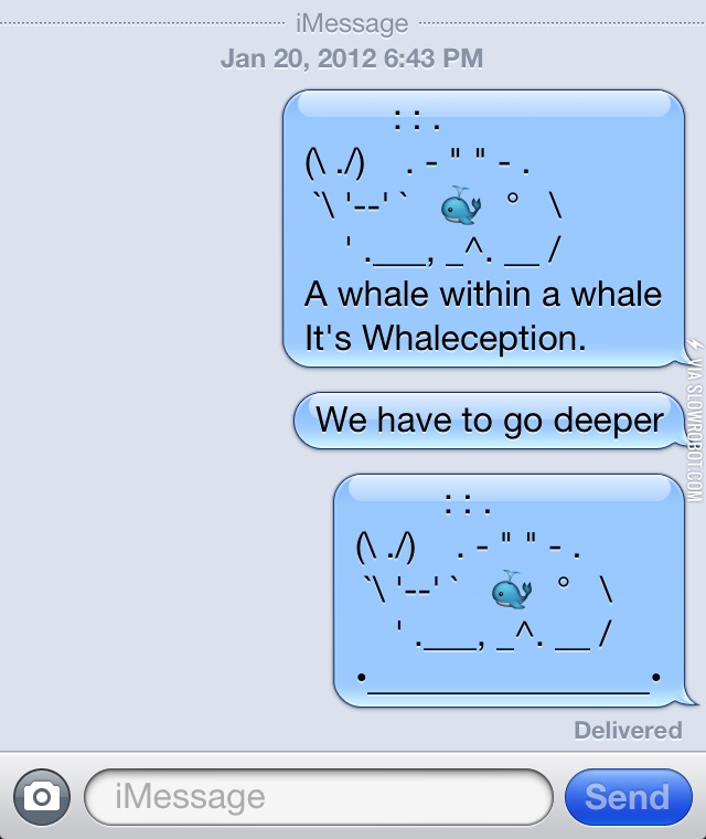 Whaleception.