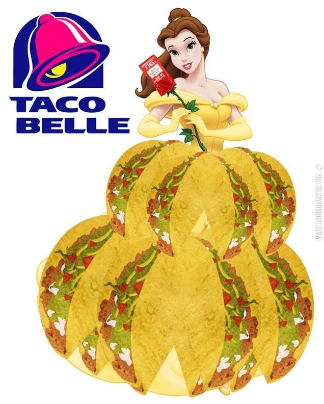 My+kind+of+princess.+Taco+Belle.