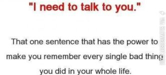 I+need+to+talk+to+you.