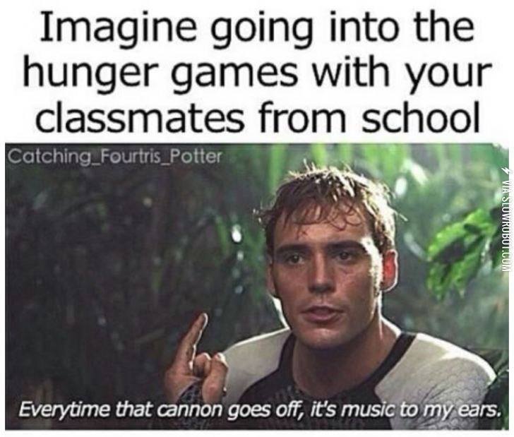 Hunger+Games+with+your+high+school+classmates.