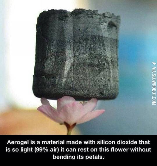 Aerogel.