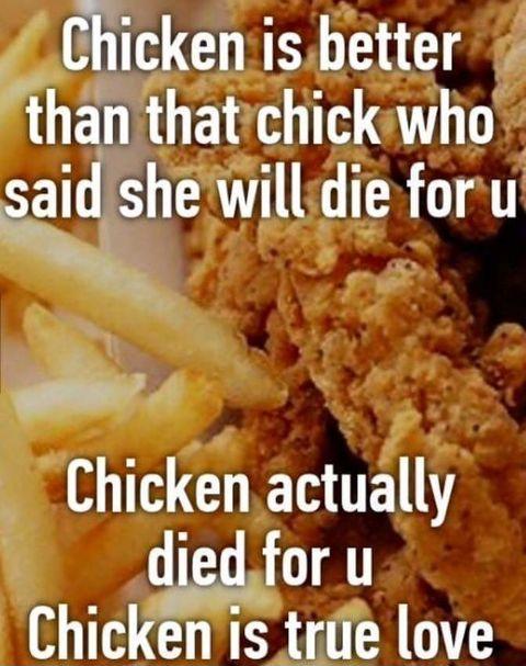 Remember+that+chicken+is+there+for+u