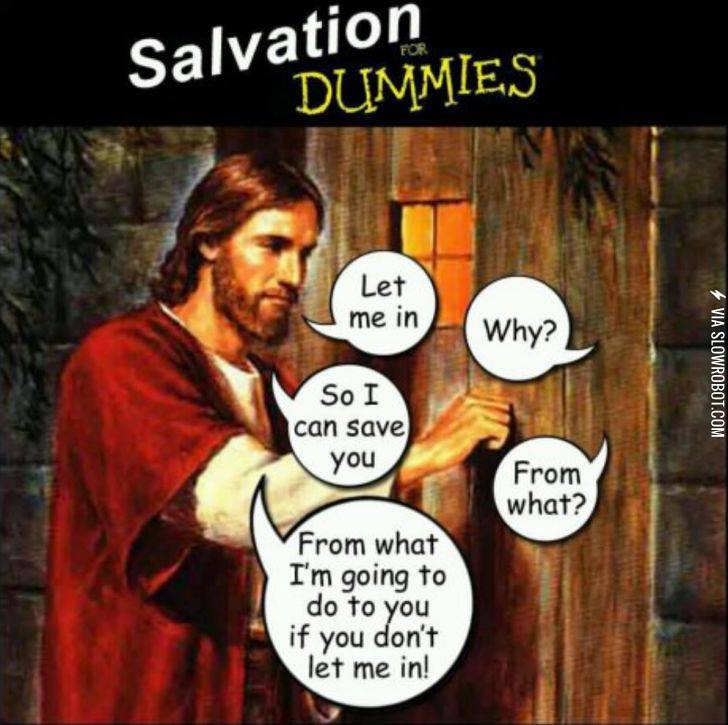 Salvation.