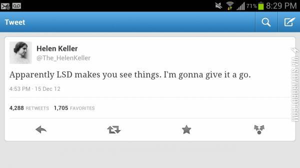 Helen+Keller+vs.+LSD.